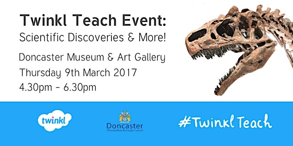 Twinkl Teach Event: Scientific Discoveries & More!