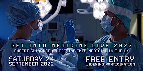 How To Get Into Medicine Live 2022 | Free Conference for Students in the UK bilhetes