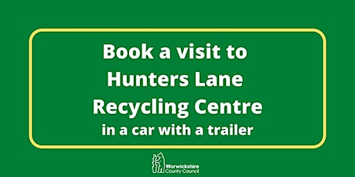 Hunters Lane (car & trailer only) - Friday 20th May