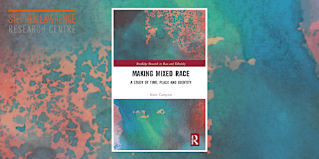 Decoding and Decolonising Mixed-Race: An International Conversation entradas