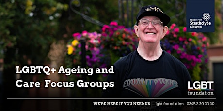 LGBTQ+ Ageing and Care Focus Group 1: LGBTQ+ over 50s (in person) primary image
