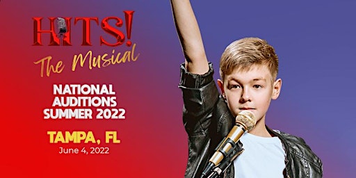 Hits! Auditions - Tampa, FL