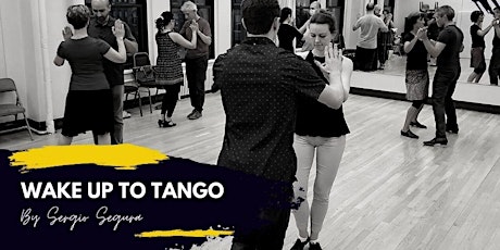 Wake up to Tango! Intro to Tango experience tickets