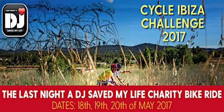 Cycle Ibiza Challenge 2017 - Last Night A DJ Saved My Life Charity Ride primary image