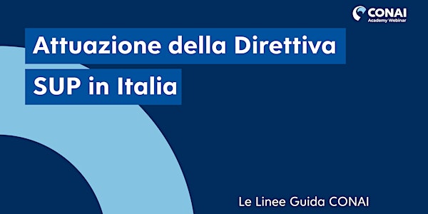 Attuazione della Direttiva SUP in Italia - Le Linee Guida CONAI