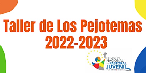 Taller de la Guía de Animación Juvenil,  Los Pejotemas 2022-2023