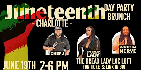Chef J & The Dread Lady presents: The Juneteenth Day Party Brunch tickets
