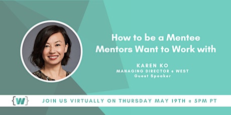 How to be a Mentee Mentors Want to Work With tickets