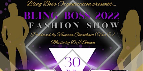 Bling Boss 2022 Fashion Show tickets