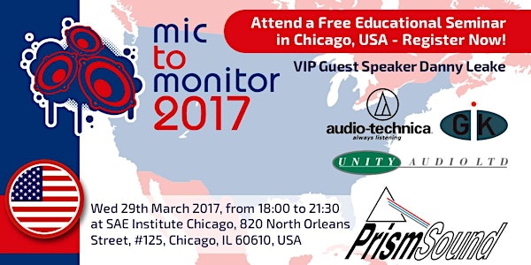 Mic To Monitor 2017 - SAE Chicago