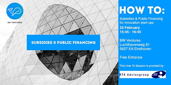 How to: Subsidies & Public financing for innovative start-ups