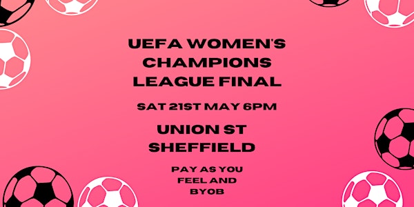 Women's Champions League Final Watch Party
