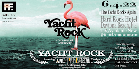 Yacht Rock 2022 - Featuring Local Favorites Are Friends Electric & Guests tickets