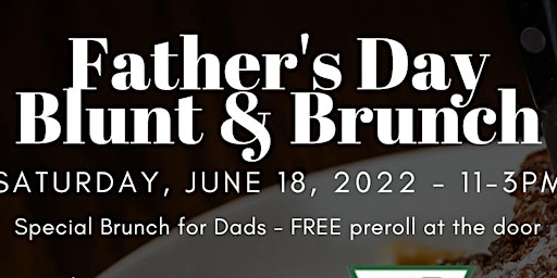 Father's Day Blunt & Brunch