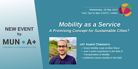 Mobility as a Service - A Promising Concept for Sustainable Cities? tickets