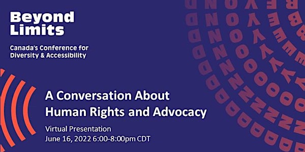Beyond Limits Presents: A Conversation About Human Rights and Advocacy