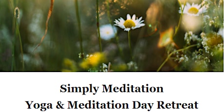 Simply Meditation Yoga & Meditation Day Retreat primary image