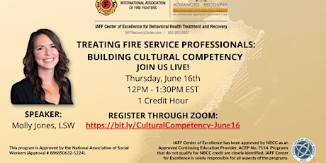 IAFF: Treating Fire Service Professionals: Building Cultural Competency tickets