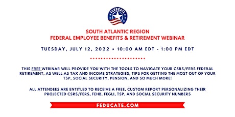 South Atlantic Region - Federal Employee Benefits & Retirement Webinar tickets