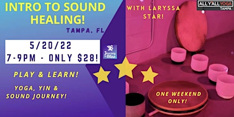 Introduction to Sound Healing! $28 tickets