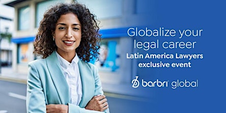 Globalize your career for Latin American Lawyers tickets