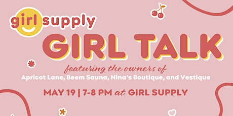 Girl Supply Girl Talk