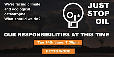 Our Responsibilities at This Time - Petts Wood tickets