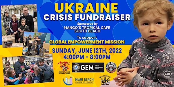 UKRAINE CRISIS FUNDRAISER FOR GEM AT MANGO'S TROPICAL CAFE SOUTH BEACH