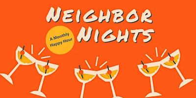 Neighbor Nights: Monthly SDN Happy Hour
