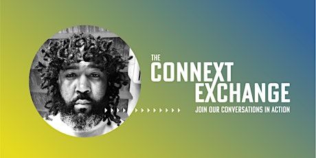 The Connext Exchange presents Canceling Cancel Culture with Jordan Brown tickets