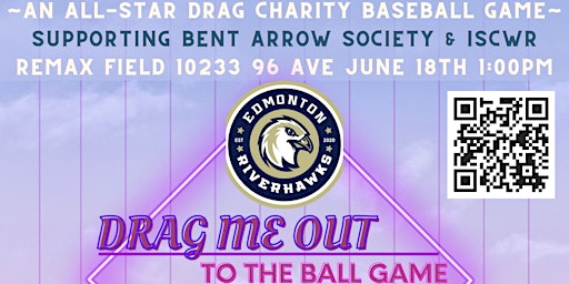 Drag Me Out To The Ball Game June 18th