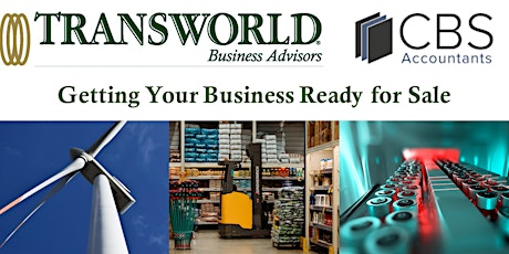 Getting Your Business to be Ready for Sale tickets