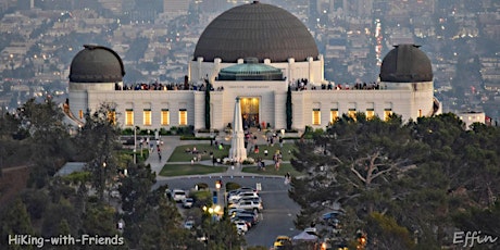 HiKing-with-Friends: Night HiKe at Griffith Park ~ Greek Theatre tickets