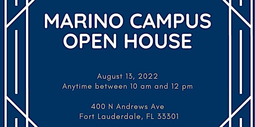 Marino Campus Open House August 2022