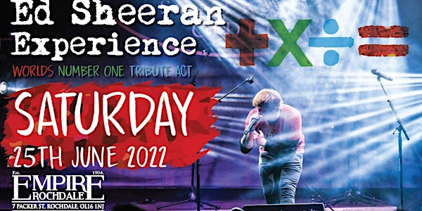 Ed Sheeran Experience - Worlds Number One Tribute Act -Live Empire Rochdale