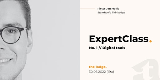 ExpertClass No.1 // Digital Tools