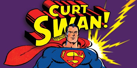 Curt Swan: Superman Artist of the Silver Age tickets