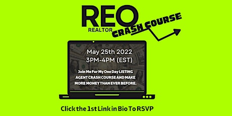 REO REALTOR CRASH COURSE: START GETTING BANK OWNED LISTINGS TODAY tickets
