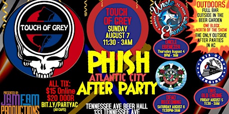 TOUCH OF GREY - Grateful Dead Trib- PHISH After Party @ Tennessee Beer Hall tickets