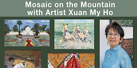 Woodside's Next First Friday: Mosaic on the Mountain with Artist Xuan My Ho tickets