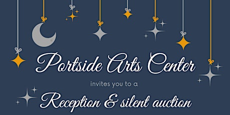 Portside Arts Center Silent Auction Fundraiser tickets