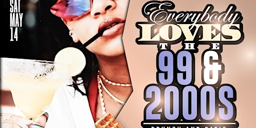 "Everybody Loves The 99 & 2000’s Brunch & Patio Day Party" R&B Edition