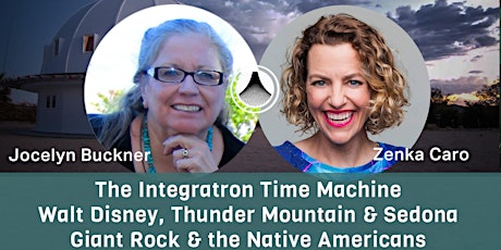 The Integretron, Giant Rock and How to See a UFO with Jocelyn Buckner tickets