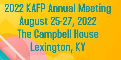 2022 KAFP Annual Meeting tickets