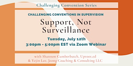 Challenging Conventions in Supervision: Support, Not Surveillance tickets