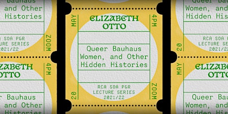 Elizabeth Otto: Queer Bauhaus Women, and Other Hidden Histories tickets