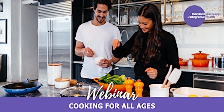 Webinar | Cooking for All Ages tickets