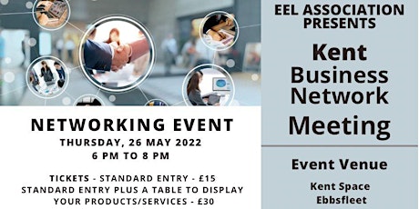 EEL Kent Business to Business Networking Meeting tickets