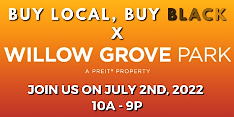 Willow Grove Mall x BLBB Vendor Experience! 7/02/2022 tickets