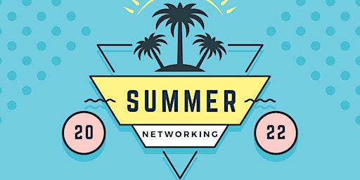 Summer Networking with Don the Mortgage Guy (Part 2)